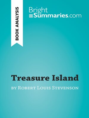 cover image of Treasure Island by Robert Louis Stevenson (Book Analysis)